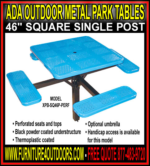 Wholesale ADA Outdoor Park Metal Tables For Sale Direct From The Factory Means Guarantee Lowest Discount Prices